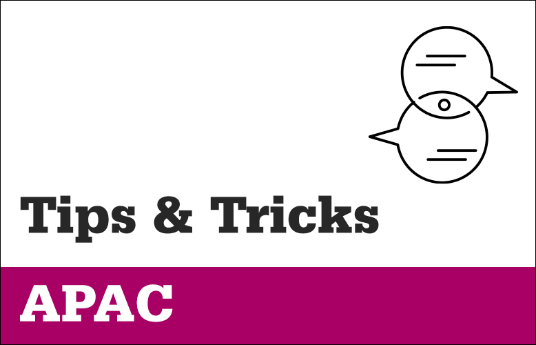 Tips and Tricks Call - APAC Graphic